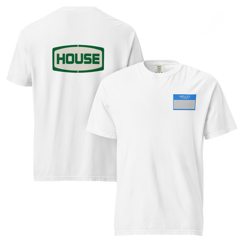 House Limited Drop Tee – Embroidered Front, Logo Back
