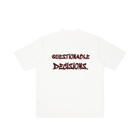 Expensive Taste Questionable Decisions Tee
