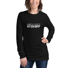 Load image into Gallery viewer, Wyckoff Coordinates with White Print Unisex Long Sleeve Tee
